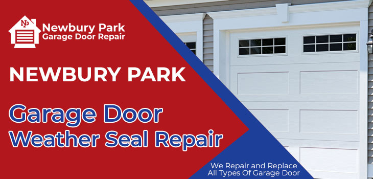 garage door weather seal repair in Newbury Park